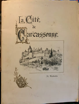 La Cité de Carcassonne/ Text and illustrations by A. Robida ( texte anglais).. ROBIDA Albert.