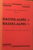 Marques Postales et oblitérations 1700 à 1876, Haute-Alpes -4 -; Basses-Alpes - 5 - Préface de L. Dubus de l'Académie de Philatélie.. LEJEUNE et ...