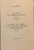 La Poste de l'Ancienne France Arles 1965 et Supplément de 1968. La Poste aux Armées et les Relations postales internationales Arles 1968. Supplément ...