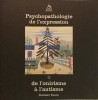 Psychopathologie de l'expression. 1. De l'onirisme à l'autisme, illustration de deux syndromes majeurs en psychopathologie. Préface du docteur ...