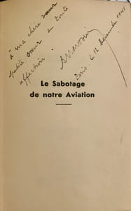 Le sabotage de notre aviation, cause principale de notre défaite. Préface de René Fonck.