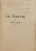 La Finette à P'tit Louis. Comédie en un acte avec chants. Texte de Emile Quillon, Musique de Emile Barbillat.. QUILLON Emile, BARBILLAT Emile.