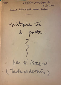 Histoire de la Poste et de la Philatélie. Tapuscrit et dessins originaux.. ISELIN Henri (Paris 1898 - Le Perreux-sur-Marne 1998), illustrateur, ...