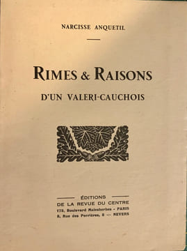 Rimes et Raisons d'un Valeri-Cauchois. . ANQUETIL Narcisse.