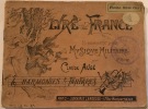 Lyre de France. 16 morceaux de musique militaire. Harmonies et fanfares. 2ème série.. AUGÉ Claude.