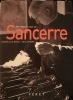 Une année autour de Sancere.. BENGY Stanislas de - GÖPPERT Götz.