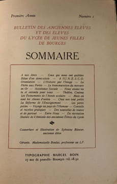 Aux écoutes du Lycée de jeunes filles de Bourges. Bulletin des élèves et anciennes élèves. Gérante, Mademoiselle Boulas, professeur au L.F. N° 1 , ...