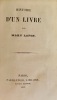 Histoire d'un livre par Mary Lafon.. LAFON Mary.