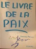 Le livre de la Paix.. BENSON Bernard.