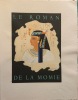 Le Roman de la Momie. Illustrations de Paule Peiré. . GAUTIER Théophile.