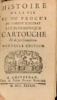 Cartouche ou les voleurs, com&eacute;die par Monsieur Le Grand, Com&eacute;dien du Roy. Nouvelle &eacute;dition. Suivi de: Histoire de la vie et du proc&egrave;s du fameux ...