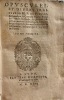 Opuscules et divers traictez de M P. de Villars.. VILLARS Pierre de.