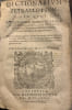 Dictionarium tetraglotton in quoVoces Latin&aelig; mones, et Gr&aelig;c&aelig; his repondentesn cum Gallica & Teutonica singularum interpretatione, ordine alphabetico ...