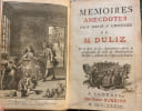 M&eacute;moires anecdotes pour servir a l'histoire de M. Duliz. Et la suite de ses Avantures, apr&egrave;s la catastrophe de celle de Mademoiselle Pelissier, ...