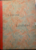 Lysrose et Louisdor. Conte en vers. Illustrations en phototypie d'apr&egrave;s vingt dessins originaux de L. Balmet.. BOIRAC Emile.