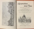 L'Exposition pour tous. Visites à travers les Palais...Nombreuses illustrations de MM. Bombled, Fraipont, Garen, Hoffbauer, Robida, Toussaint, etc.. ...