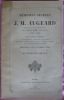 Mémoires secrets de J. M. Augeard, secrétaire des Commandements de la Reine Marie-Antoinette ( 1760 à 1800). Documents inédits sur les évènements ...