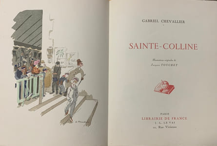 Sainte-Colline. Illustrations originales de Jacques Touchet.