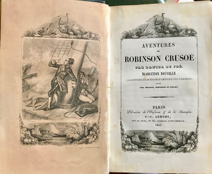 Aventures de Robinson Crusoé par Daniel De Foé (sic !) . Traduction nouvelle illustré de 20 grands dessins par Bouchot , gravés par Tridon, Bertrand ...