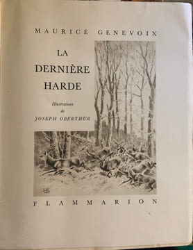 La Dernière Harde. Illustrations de Joseph Oberthur.. GENEVOIX, Maurice.