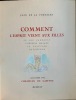 Comment l'Esprit vient aux Filles. Le Roi Caudole. L' Abbesse malade. Le Psautier. Belphégor. Illustrés par Christian de Gastyne.. LA FONTAINE ( ...