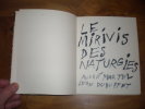 Le Mirivis des Naturgies.

Collège de Pataphysique.
Sl.23 gueules XC(17 février 1963). MARTEL André DUBUFFET Jean
