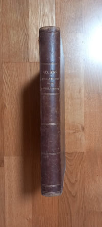 Histoire illustrée de SIX ANS DE GUERRE ET DE RÉVOLUTION
1870-76.
Paris. Librairie illustrée. (1877).