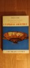 Un compagnon de Socrate.
Dialogues sur l'EXPÉRIENCE LIBÉRATRICE.

Flammarion (étiquette de relais: Les Belles Lettres). 1956. Paris.

. GODEL ...