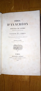 Odes d'Anacréon et poésies de Sapho, traduites en vers français par Veïssier de Combes professeur au collège royal de Henri IV, suivies de plusieurs ...