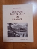 ÉNERGIE ÉLECTRIQUE EN FRANCE.
Édouard Privat- Toulouse/Gauthier-Villars- Paris. 1948.. BABONNEAU Lucien.
Docteur de l'Université.