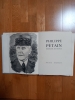 Philippe P&Eacute;TAIN
Mar&eacute;chal de France.
Sn. Paris. 1952.. Collectif.
De Tartas- Weygand- Hering- Fernet- Maurras- Isorni- P&eacute;tain.