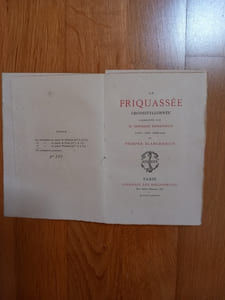 LA FRIQUASSÉE CROTESTYLLONÉE.
Commentée par Me ÉPIPHANE SIDREDOULX
avec une préface de Prosper Blanchemain.
Paris. Librairie des Bibliophiles. 1878.