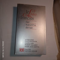 Le Livre français hier, aujourd'hui, demain.