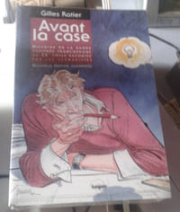 Avant la case. Histoire de la bande dessinée francophone du XXe.
