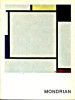 Mondrian. Berne-Joffroy, André (dir.) et Seuphor, Michel