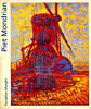 Piet Mondrian - de la figuration à l'abstraction. Prat, Jean-Louis (dir.)