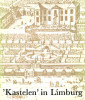 "Kastelen" in Limburg - een inventarisatie van de voormalige en huidige rijkdom in deze provincie. De Win, J. TH. H.