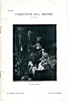 Collection Paul Mathey, Catalogue des eaux-fortes et des dessins de Rembrandt Van Rijn et estampes et dessins anciens et modernes composant la seconde ...