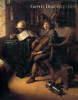 Gerrit Dou 1613-1675 - Master Painter in the Age of Rembrandt. Baer, Ronni (dir.)