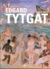 Edgard Tytgat 1879-1957. Van den Bussche, Willy (dir.)