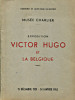 Victor Hugo et la Belgique. Camby, José