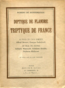 Diptyque de Flandre, Triptyque de France. Montesquiou, Robert de