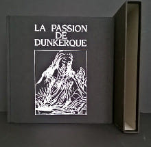 La Passion de Dunkerque