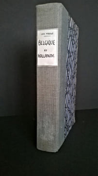 Belgique et Hollande - L'univers ou histoire et description de tous les peuples, de leurs religions, moeurs, coutumes.... Hasselt, André van, membre ...