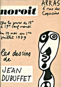 Les dessins de Jean Dubuffet - Noroit - Arras