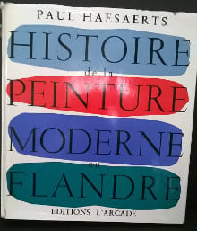 Histoire de la peinture moderne en Flandre