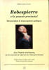 Robespierre et le pouvoir provincial - Dénonciation & émancipation politiqueA la Nation artésienne, sur la nécessité de réformer les Etats ...