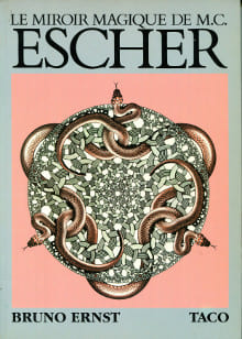 Le miroir magique de M.C. Escher. Ernst, Bruno