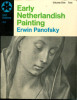 Early Netherlandish Painting - Its Origins and Character Volume One Text. Panofsky, Erwin
