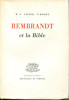 Rembrandt et la Bible. Visser'T Hooft, W. A.